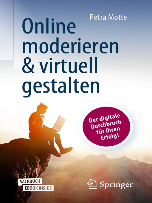 Title details for Online moderieren & virtuell gestalten by Petra Motte - Available